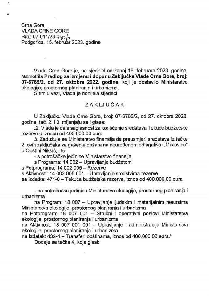 Предлог за измјену и допуну Закључка Владе Црне Горе, број: 07-6765/2, од 27. октобра 2022. године, са сједнице од 27. октобра 2022. године (без расправе) - закључци