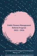 Public Finance Management Reform Program 2022-2026