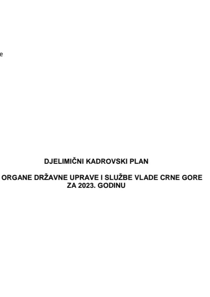 Predlog djelimičnog Kadrovskog plana za organe državne uprave i službe Vlade Crne Gore za 2023. godinu