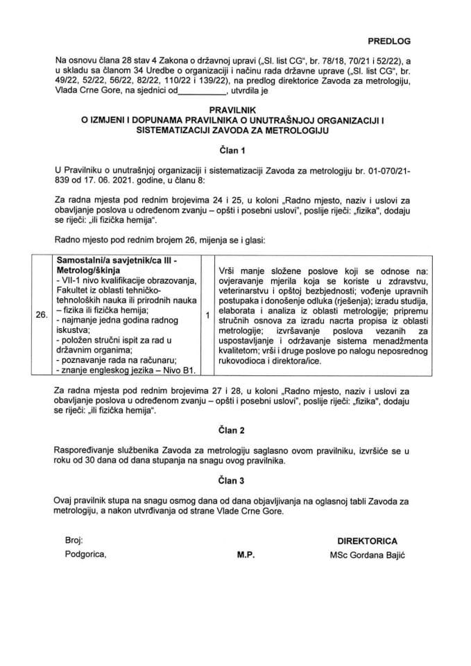 Predlog pravilnika o izmjeni i dopunama Pravilnika o unutrašnjoj organizaciji i sistematizaciji Zavoda za metrologiju Crne Gore