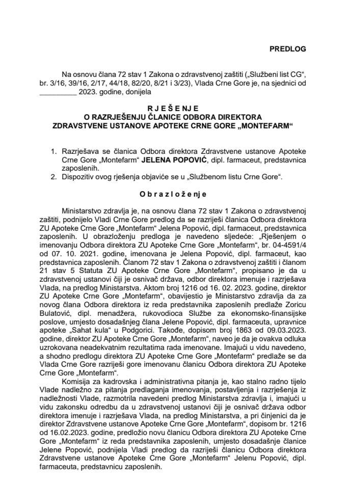 Предлог за разрјешење чланице Одбора директора ЗУ Апотеке Црне Горе „Монтефарм“