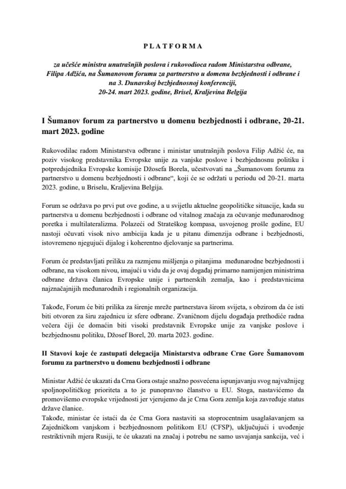 Predlog platforme za učešće ministra unutrašnjih poslova i rukovodioca radom Ministarstva odbrane, Filipa Adžića, na Šumanovom forumu za partnerstvo u domenu bezbjednosti i odbrane