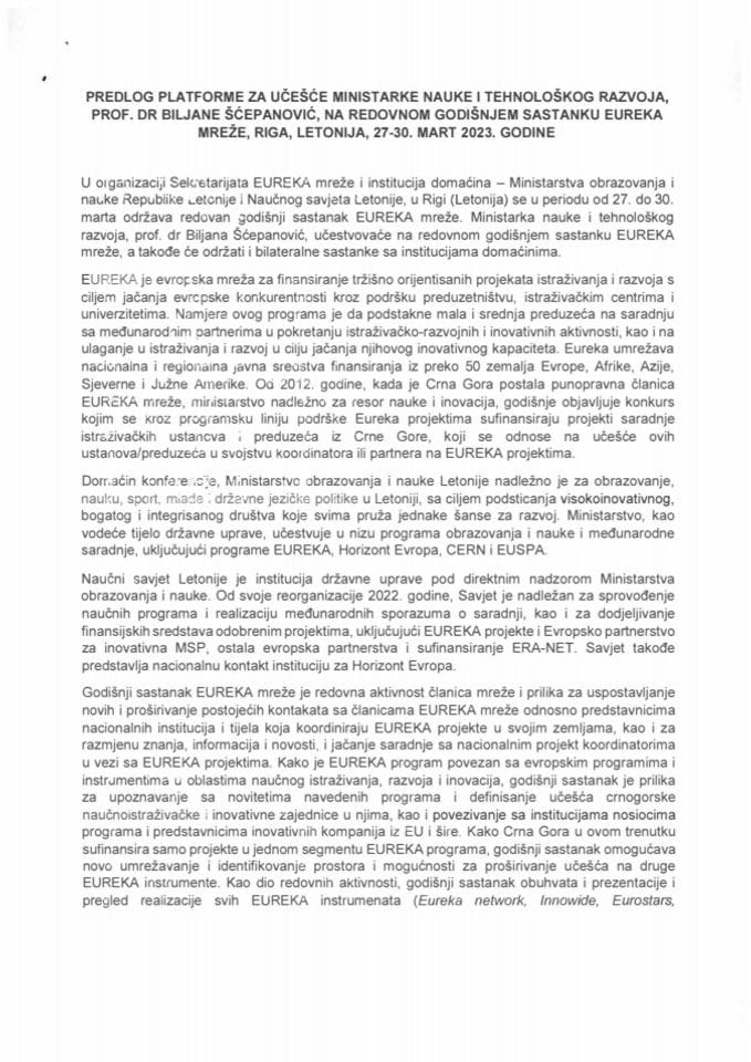 Predlog platforme za učešće ministarke nauke prof. dr Biljane Šćepanović na redovnom godišnjem sastanku EUREKA mreže, Riga, Letonija, 27 - 30. marta 2023. godine (bez rasprave)