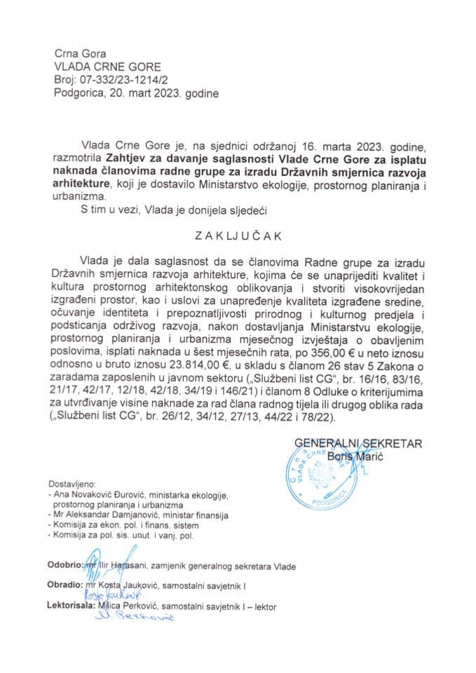 Захтјев за давање сагласности Владе Црне Горе за исплату накнада члановима радне групе за израду Државних смјерница развоја архитектуре - закључци