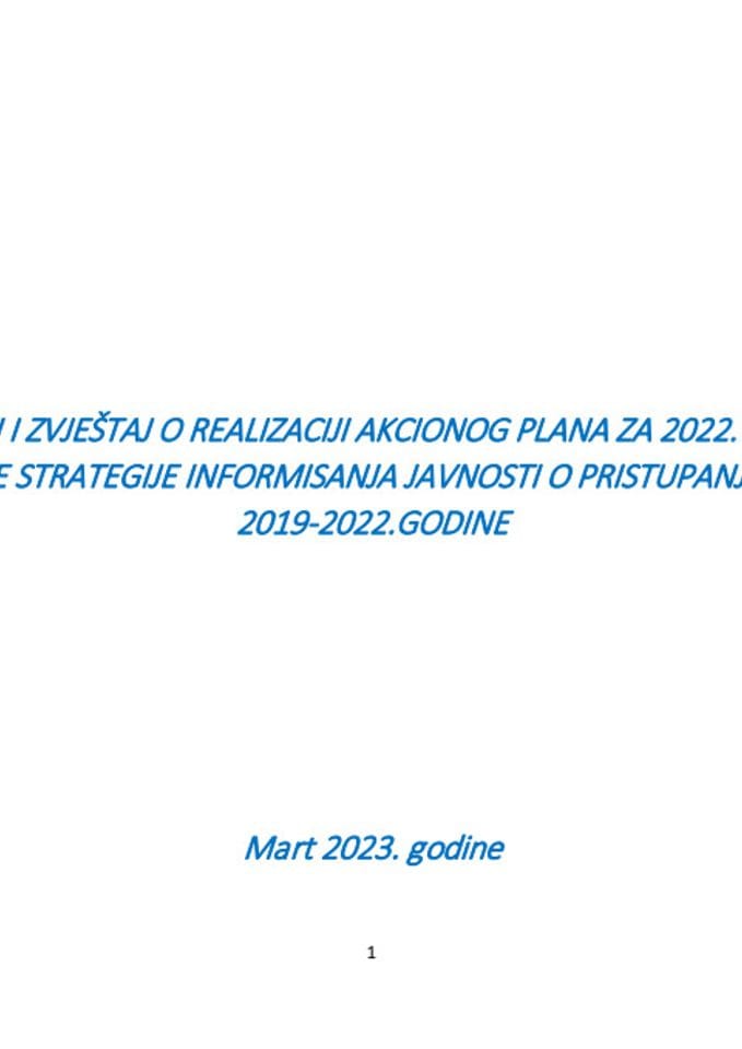 Завршни извјештај о реализацији Акционог плана за 2022. годину за спровођење Стратегије информисања јавности о приступању Црне Горе Европској унији 2019-2022. године