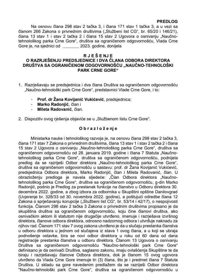 Предлог за разрјешење предсједнице и два члана Одбора директора Друштва са ограниченом одговорношћу "Научно - технолошки парк Црне Горе“