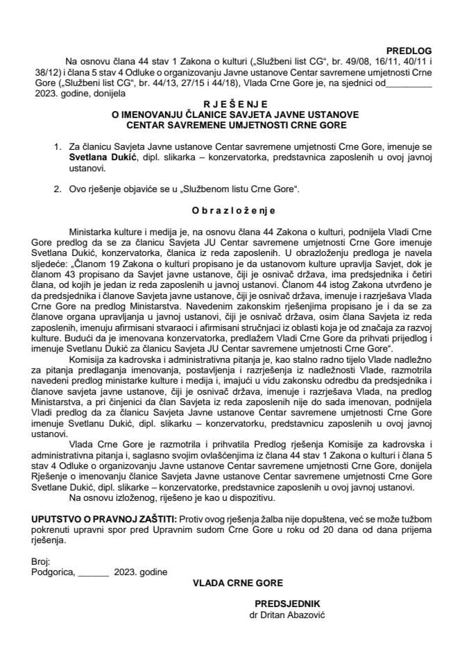 Predlog za imenovanje članice Savjeta JU Centar savremene umjetnosti Crne Gore