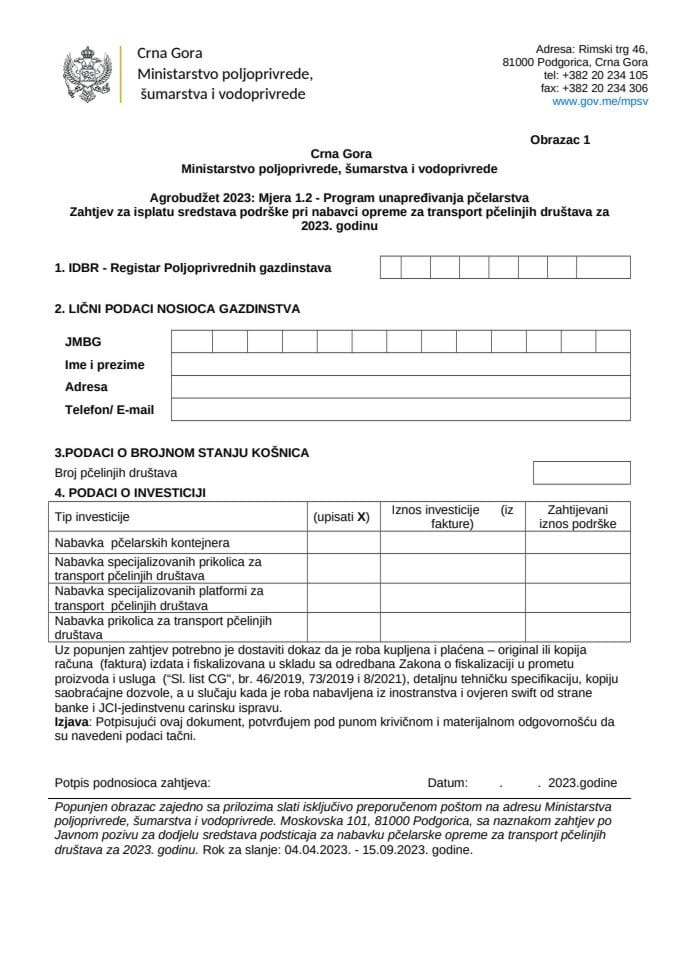 Obrazac za dodjelu sredstava podrške za nabavku opreme za transpotr pčelinjih zajednica za 2023. godinu