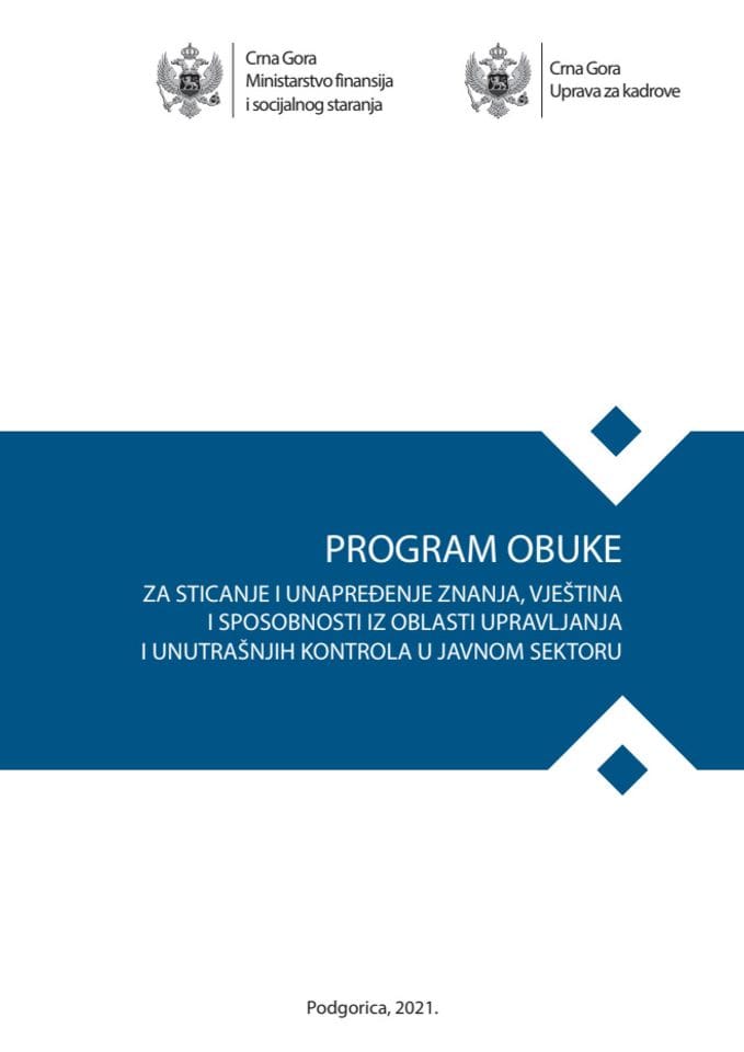 Program obuke za sticanje i unaprjeđenje znanja, vještina i sposobnosti iz oblasti upravljanja i unutrašnjih kontrola u javnom sektoru