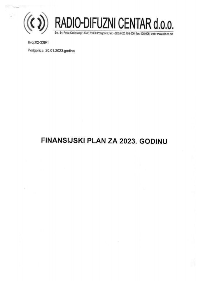 Predlog finansijskog plana „Radio-difuznog centra“ d.o.o. za 2023. godinu (bez rasprave)