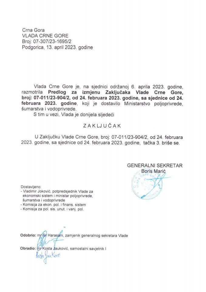 Predlog za izmjenu zaključaka Vlade Crne Gore, broj: 07-011/23-904/2, od 24. februara 2023. godine, sa sjednice od 24. februara 2023. godine (bez rasprave) - zaključci