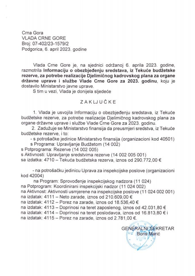 Informacija o obezbjeđenju sredstava iz Tekuće budžetske rezerve za potrebe realizacije Djelimičnog kadrovskog plana za organe državne uprave i službe Vlade Crne Gore za 2023. godinu (bez rasprave) - zaključci