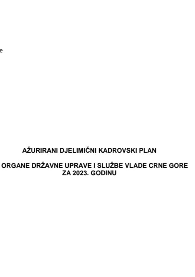 Предлог ажурираног Дјелимичног кадровског плана за органе државне управе и службе Владе Црне Горе за 2023. годину