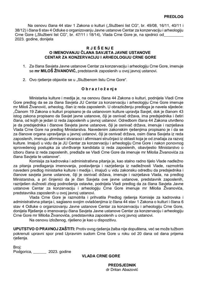 Predlog za imenovanje člana Savjeta JU Centar za konzervaciju i arheologiju Crne Gore