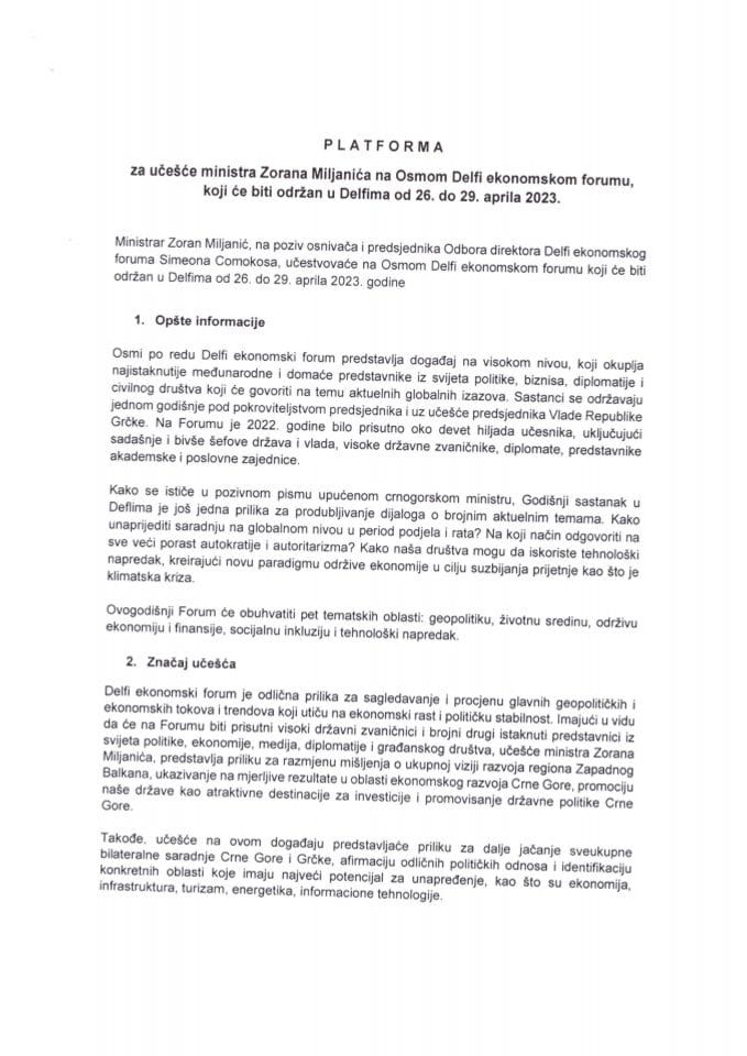 Predlog platforme za učešće ministra bez portfelja Zorana Miljanića na Osmom Delfi ekonomskom forumu koji će biti održan u Delfima, Grčka, od 26. do 29. aprila 2023. godine