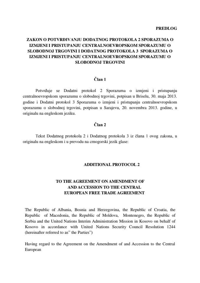 Predlog zakona o potvrdjivanju Dodatnog protokola 2 Sporazuma o izmjeni i pristupanju Centralnoevropskom sporazumu o slobodnoj trgovini i Dodatnog protokola 3
