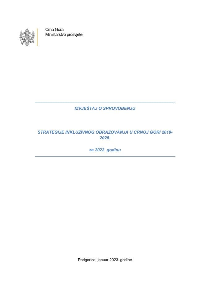Izvještaj o sprovođenju Strategije inkluzivnog obrazovanja u Crnoj Gori 2019-2025, za 2022. godinu