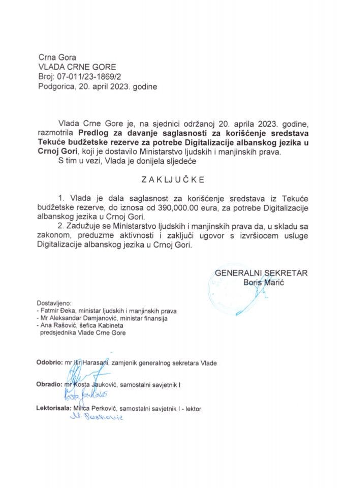 Predlog za davanje saglasnosti za korišćenje sredstava Tekuće budžetske rezerve za potrebe Digitalizacije albanskog jezika u Crnoj Gori - zaključci