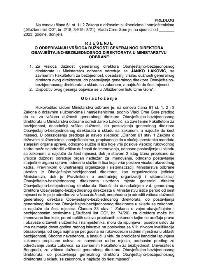 Предлог за одређивање вршиоца дужности генералног директора Обавјештајно-безбједносног директората у Министарству одбране