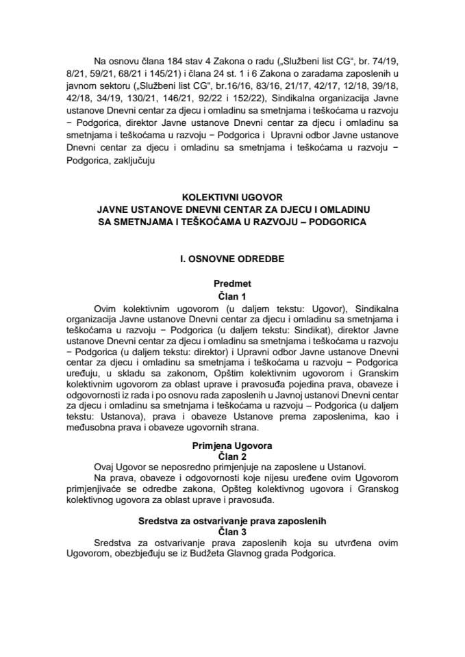 Предлог колективног уговора Јавне установе Дневни центар за дјецу и омладину са сметњама и тешкоћама у развоју – Подгорица (без расправе)