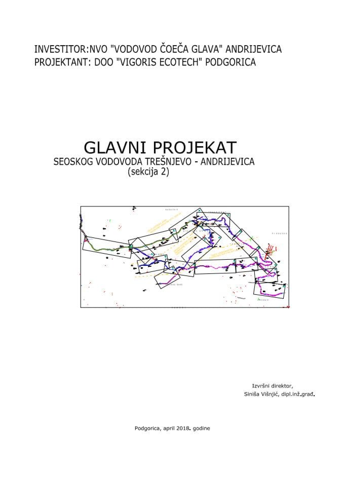 Tehnička dokumentacija za izvođenje radova na izgradnji vodovoda “Čoeča Glava” naselje Trešnjevo u Opštini Andrijevica, Sekcija II