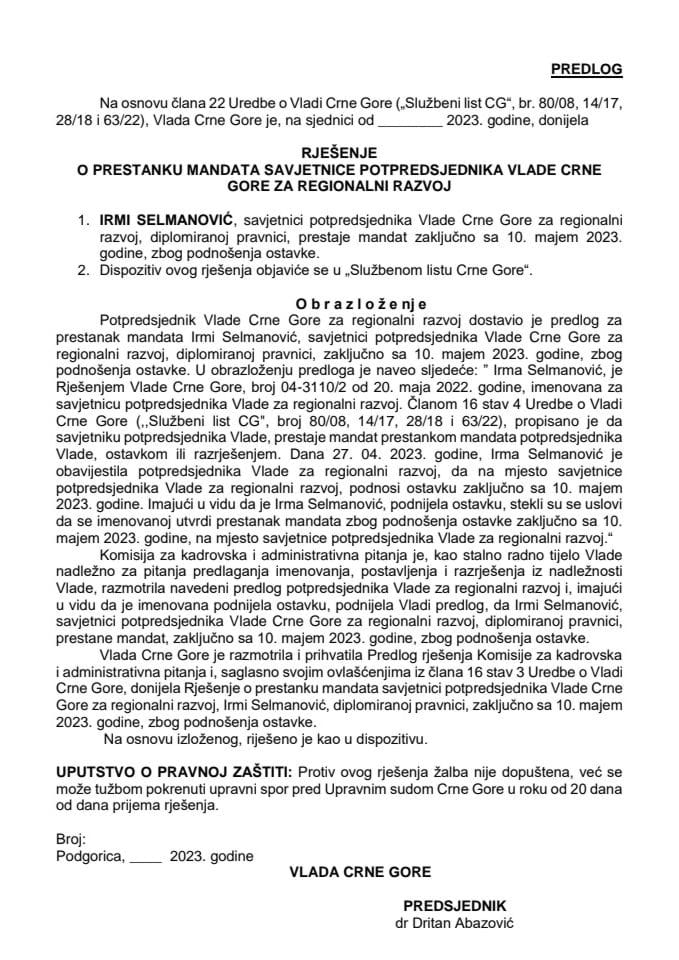 Predlog za prestanak mandata savjetnice potpredsjednika Vlade Crne Gore za regionalni razvoj