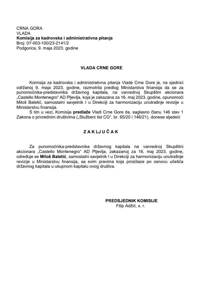 Predlog za određivanje punomoćnika-predstavnika državnog kapitala na vanrednoj Skupštini akcionara „Castello Montenegro“ - AD Pljevlja