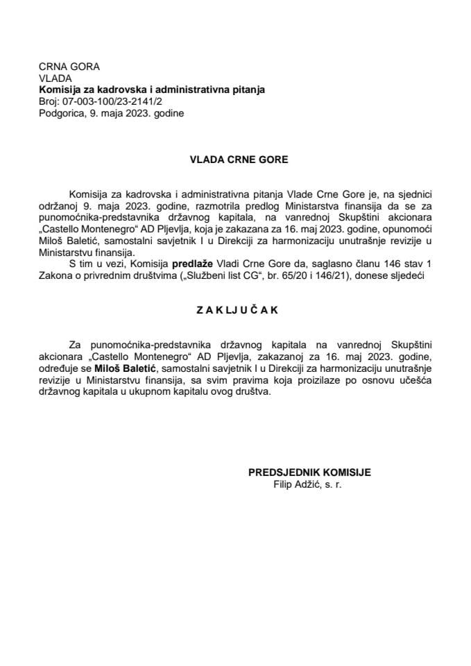 Предлог за одређивање пуномоћника-представника државног капитала на ванредној Скупштини акционара „Castello Montenegro“ - АД Пљевља