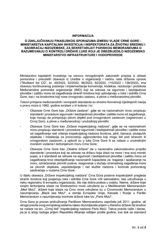 Информација о закључивању Финансијског споразума између Владе Црне Горе - Министарства капиталних инвестиција и Инспектората за животну средину и саобрац́ај Низоземске