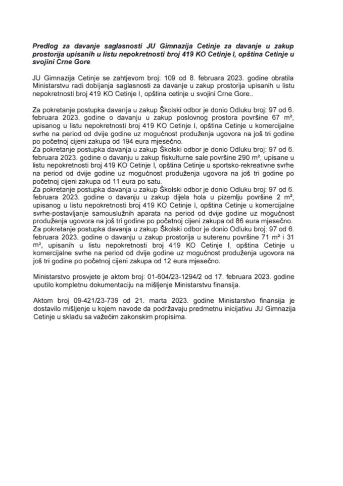 Predlog za davanje saglasnosti JU Gimnazija Cetinje za davanje u zakup prostorija upisanih u listu nepokretnosti broj 419 KO Cetinje I, opština Cetinje u svojini Crne Gore