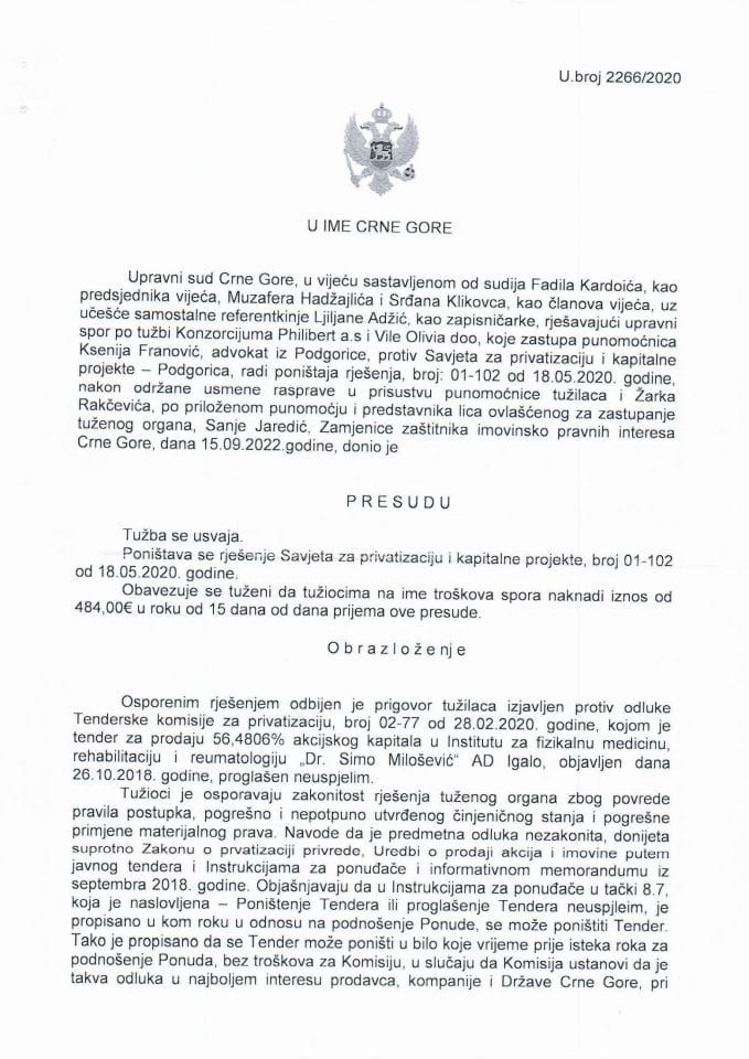 Пресуда Управног суда Црне Горе У. број 2266/2020 од 15.09.2022. године којом је поништено Рјешење Савјета за приватизацију бр. 01- 102 од 18.5.2020. године; (Институт Игало АД Игало)