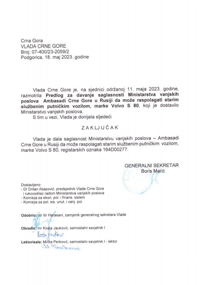 Предлог за давање сагласности да Министарство вањских послова - Амбасада Црне Горе у Русији може располагати старим службеним путничким возилом марке „Волво С 80“ - закључци