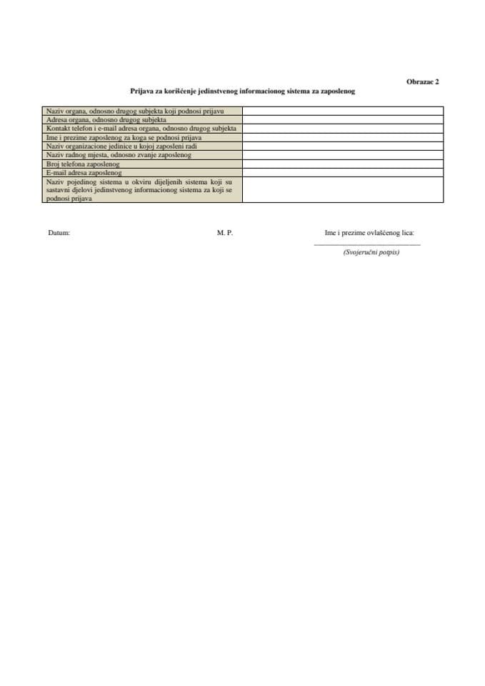 Obrazac 2 - Prijava za korišćenje jedinstvenog informacionog sistema za zaposlenog
