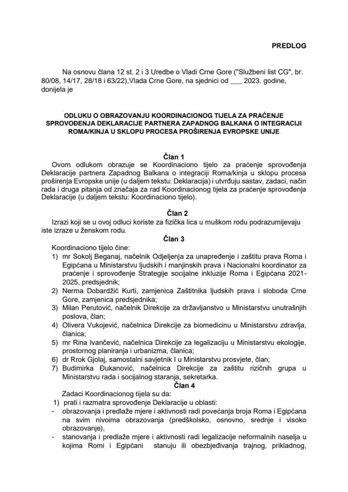 Predlog odluke o obrazovanju Koordinacionog tijela za praćenje sprovođenja Deklaracije partnera Zapadnog Balkana o integraciji Roma/kinja u sklopu procesa proširenja Evropske unije
