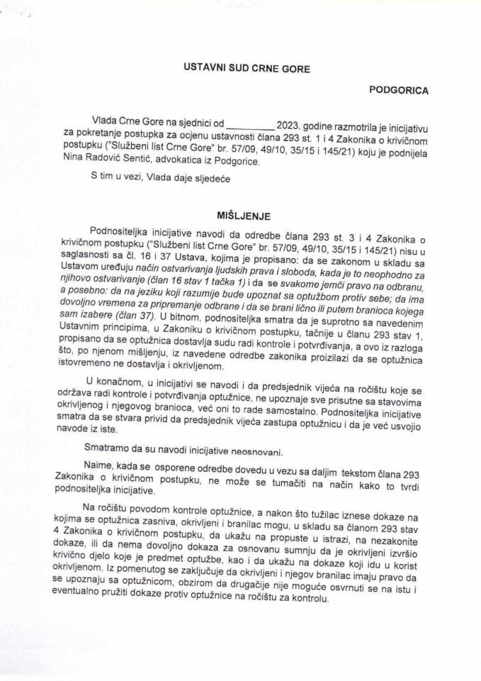 Predlog mišljenja na Inicijativu za pokretanje postupka za ocjenu ustavnosti odredaba člana 293 st.1 i 4 Zakonika o krivičnom postupku, koju je podnijela Nina Radović Sentić, advokatica iz Podgorice