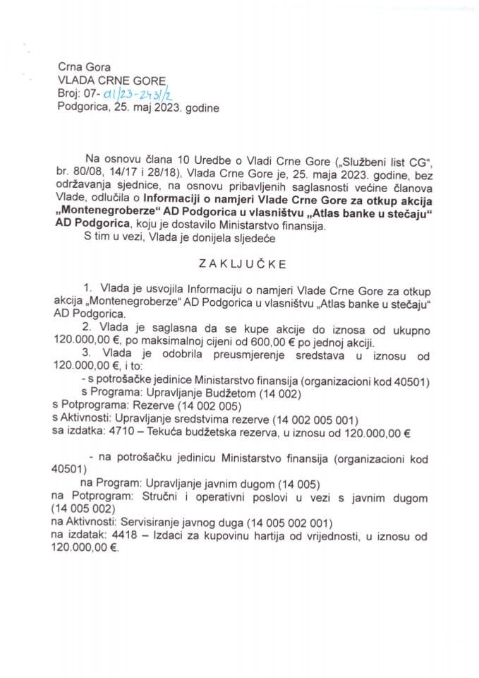 lnformacija o namjeri Vlade Crne Gore za otkup akcija Montenegroberze AD Podgorica u vlasništvu Atlas banke u stečaju AD Podgorica - zaključci