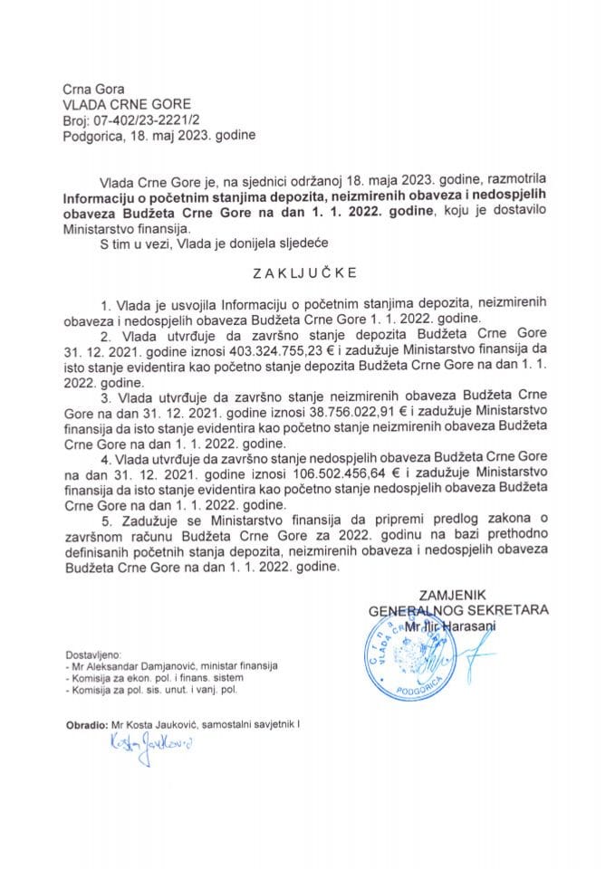 Информација о почетним стањима депозита, неизмирених обавеза и недоспјелих обавеза буџета Црне Горе на дан 01.01.2022. године - закључци