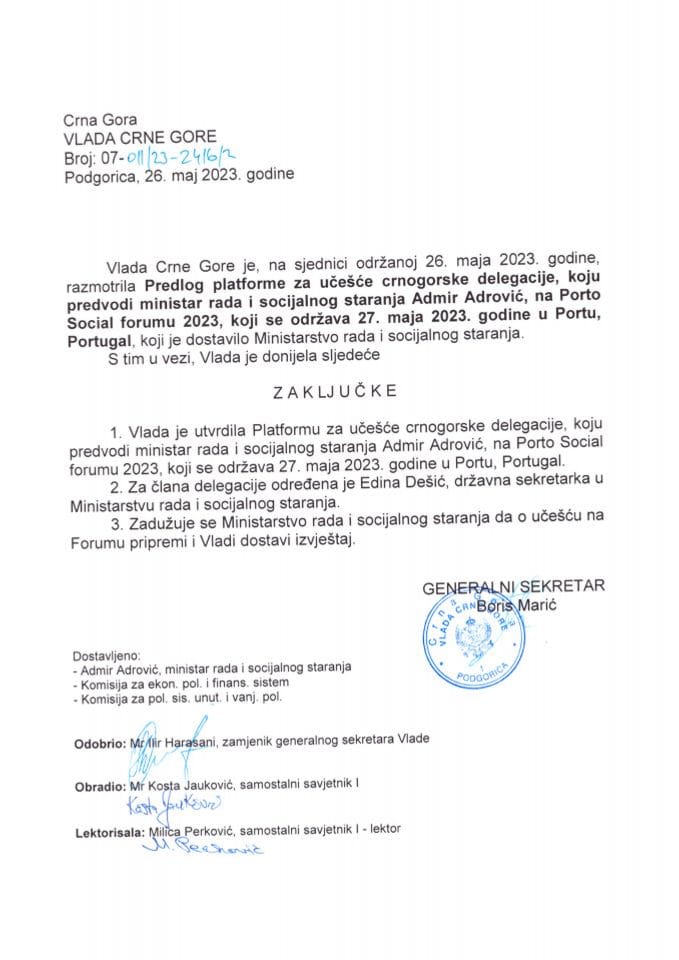 Предлог платформе о учешћу црногорске делегације коју предводи министар рада и социјалног старања Адмир Адровић на Porto Social Forum-у 2023, 27. маја 2023. године, у Порту, Португал (без расправе) - закључци