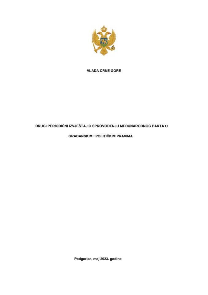 Drugi periodični izvještaj o sprovođenju Međunarodnog pakta o građanskim i političkim pravima (bez rasprave)