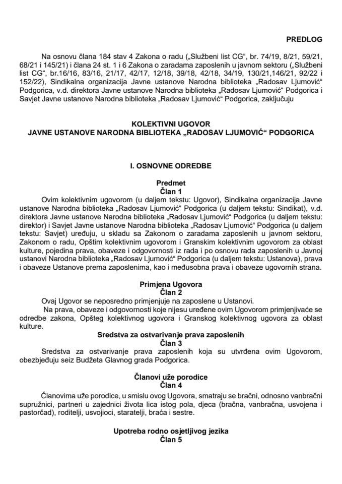 Predlog kolektivnog ugovora Javne ustanove Narodna biblioteka „Radosav Ljumović“ Podgorica (bez rasprave)
