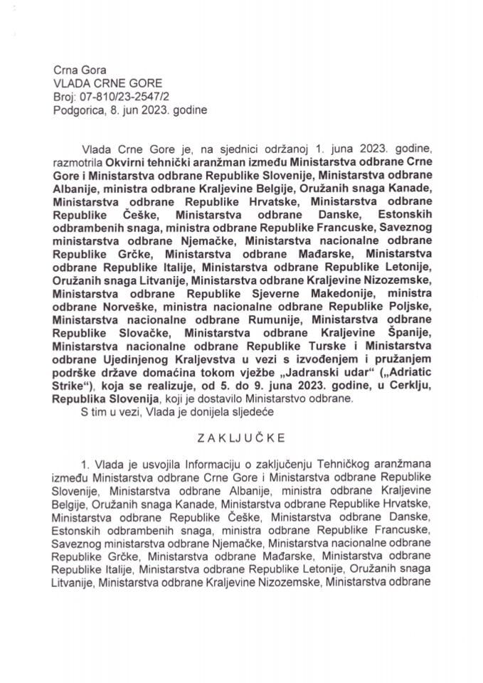 Predlog okvirnog tehničkog aranžmana u vezi sa izvođenjem i pružanjem podrške države domaćina tokom Vježbe "Jadranski udar" ("Adriatic Strike") - zaključci