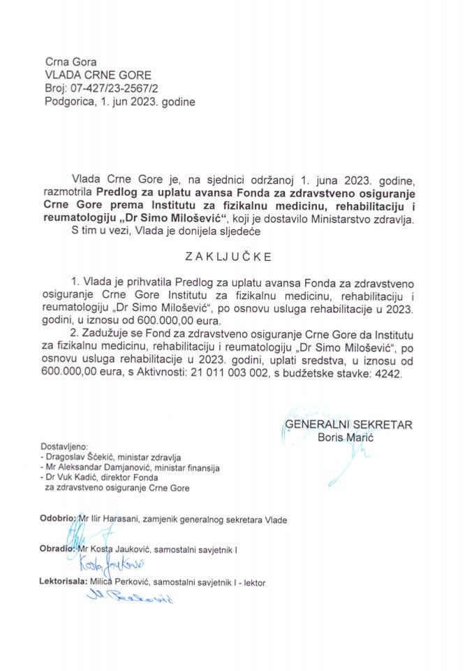 Predlog za uplatu avansa Fonda za zdravstveno osiguranje Crne Gore prema Institutu za fizikalnu medicinu, rehabilitaciju i reumatologiju „Dr Simo Milošević“ - zaključci