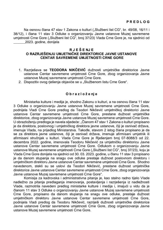 Предлог за разрјешење умјетничке директорице ЈУ Центар савремене умјетности Црне Горе