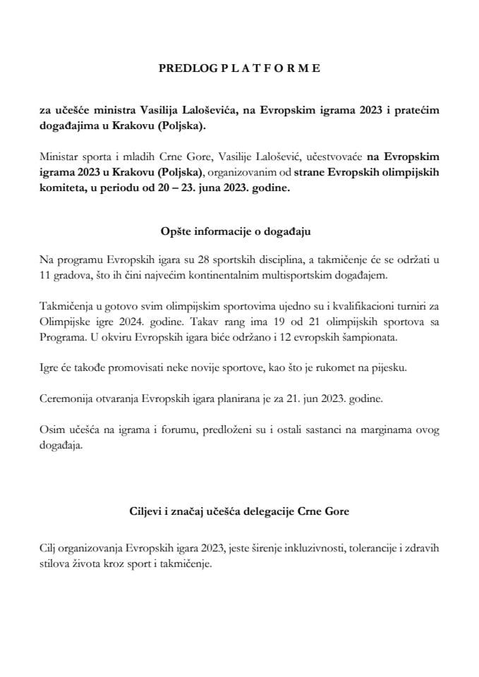 Предлог платформе за учешће министра спорта и младих Василија Лалошевића, на Европским играма у Кракову, у периоду од 20. до 23. јуна 2023. године