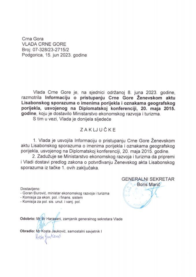 Informacija o pristupanju Crne Gore Ženevskom aktu Lisabonskog sporazuma o imenima porijekla i oznakama geografskog porijekla usvojenog na Diplomatskoj konferenciji 20. maja 2015. godine (bez rasprave) - zaključci