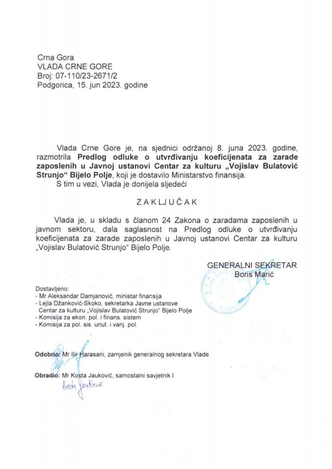 Predlog odluke o utvrđivanju koeficijenata za zarade zaposlenih u Javnoj ustanovi Centar za kulturu „Vojislav Bulatović-Strunjo“ Bijelo Polje (bez rasprave) - zaključci