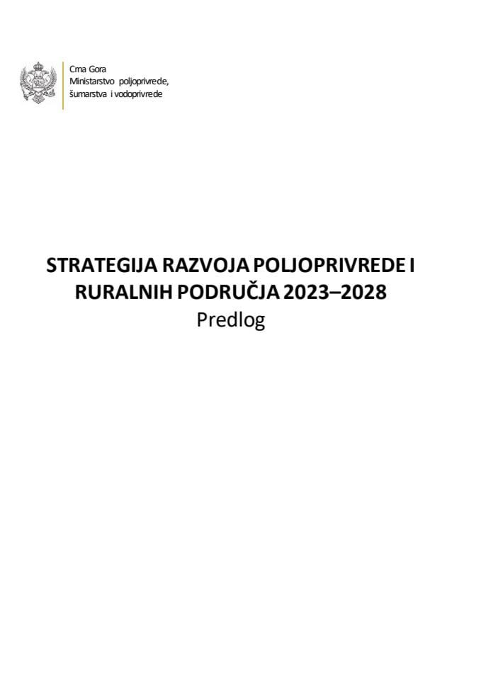 Prijedlog strategije razvoja poljoprivrede i ruralnih područja 2023-2028 sa Izvještajem sa javne rasprave