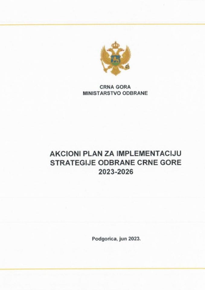 Prijedlog akcionog plana za implementaciju Strategije odbrane Crne Gore 2023-2026. godine