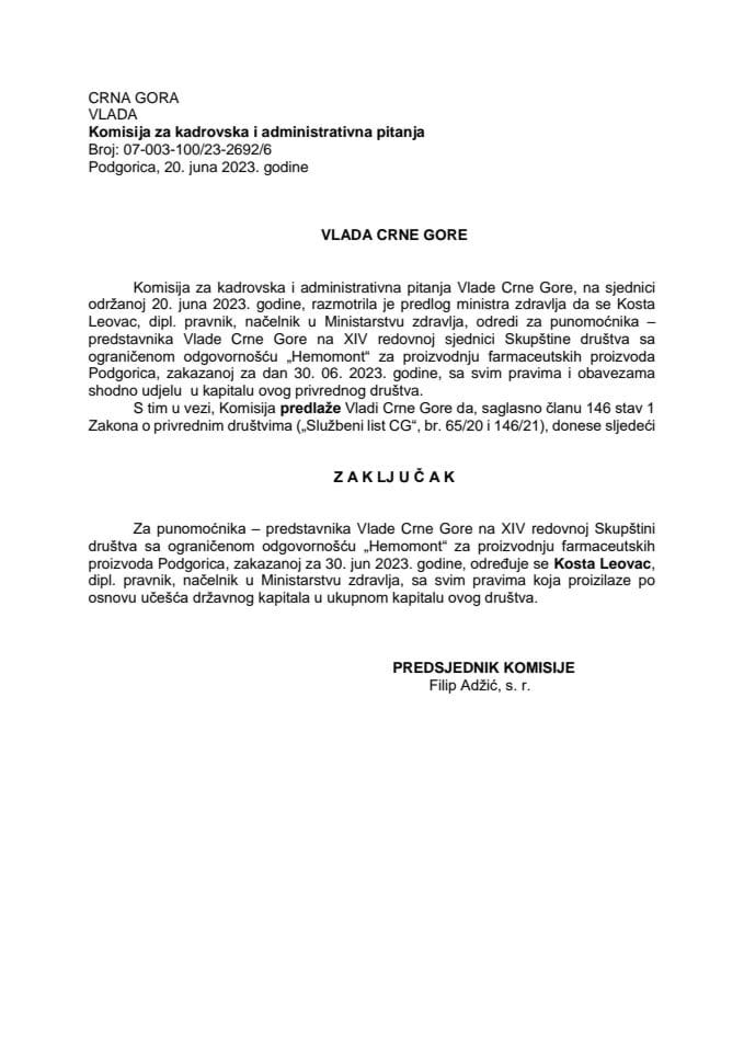 Предлог за одређивање пуномоћника – представника Владе Црне Горе на XIV редовној Скупштини друштва са ограниченом одговорношћу „Хемомонт“ за производњу фармацеутских производа Подгорица