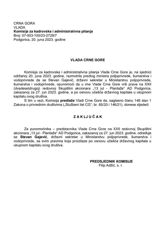 Predlog za određivanje punomoćnika – predstavnika državnog kapitala na XXII redovnoj Skupštini akcionara „13 jul - Plantaže“ AD Podgorica